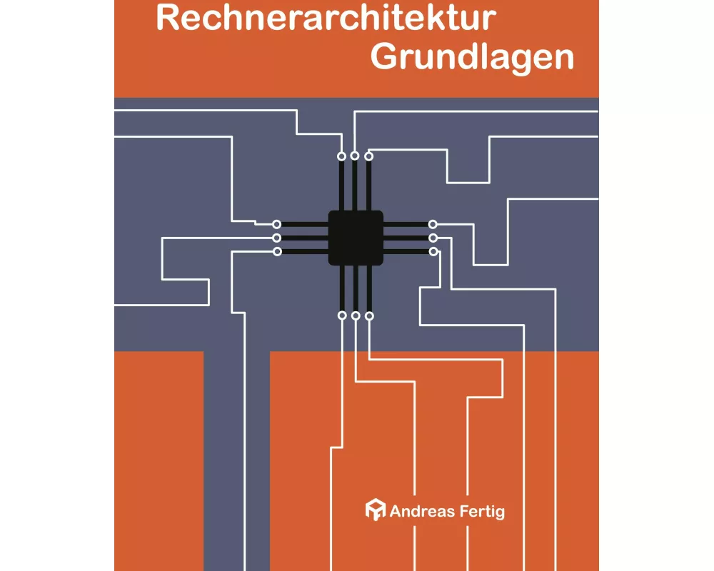 Rechnerarchitektur Grundlagen