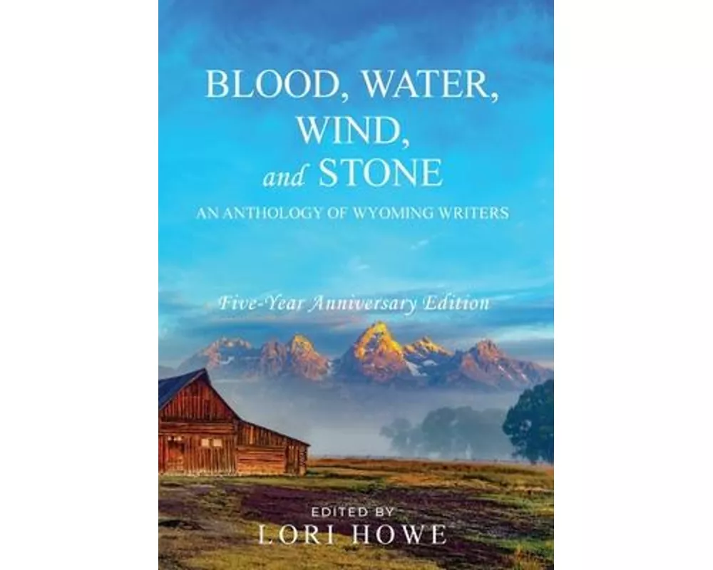 Blood, Water, Wind, and Stone (5-year Anniversary)