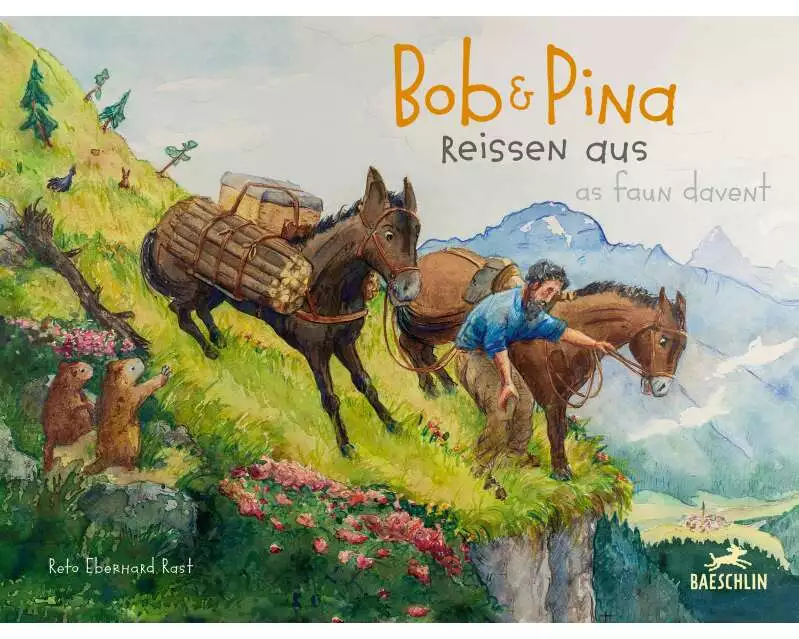Bob und Pina reissen aus / Bob e Pina as faun davent