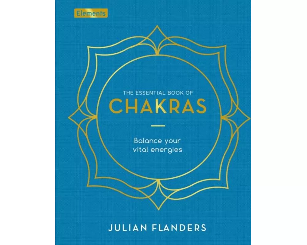 The Essential Book of Chakras