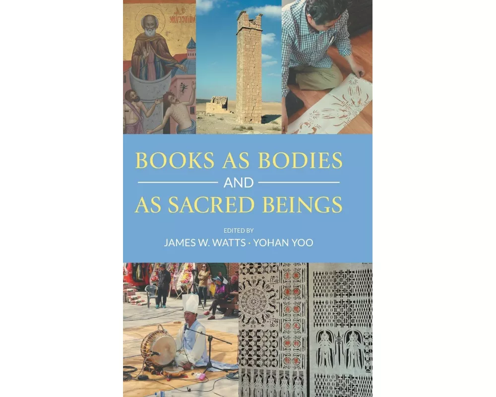 Books as Bodies and as Sacred Beings