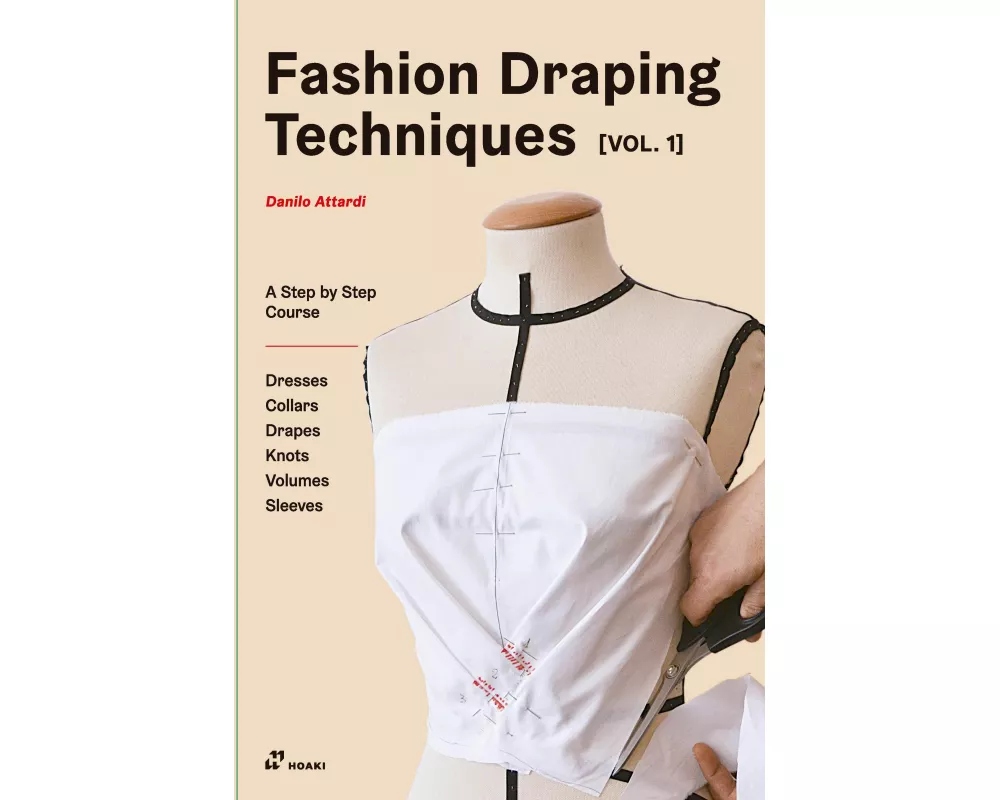 Fashion Draping Techniques Vol.1