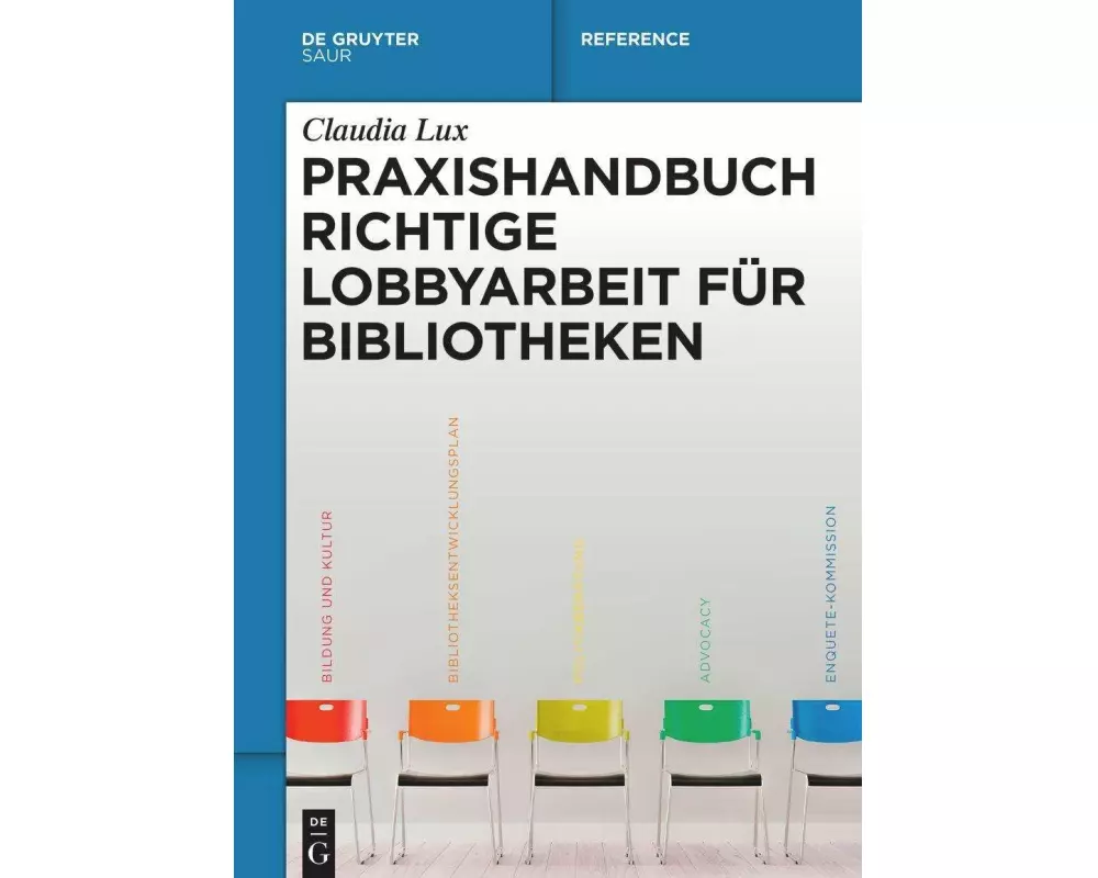 Praxishandbuch Richtige Lobbyarbeit für Bibliotheken