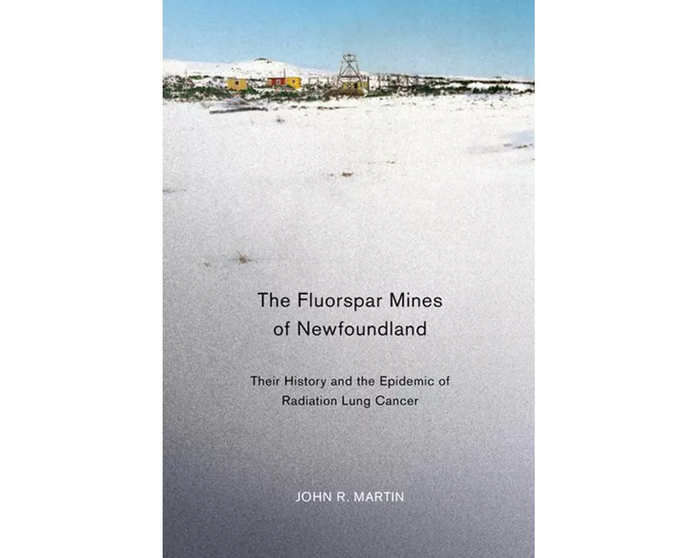 The Fluorspar Mines of Newfoundland
