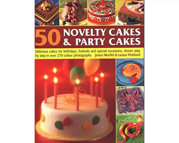 50 Novelty Cakes & Party Cakes