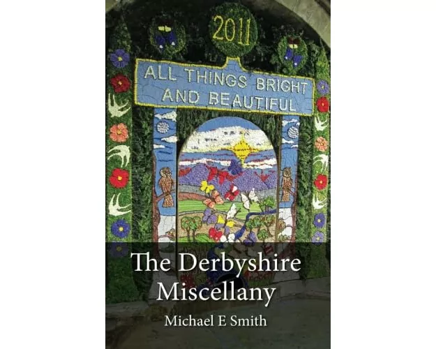 The Derbyshire Miscellany