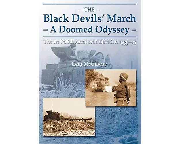 The Black Devils' March - a Doomed Odyssey