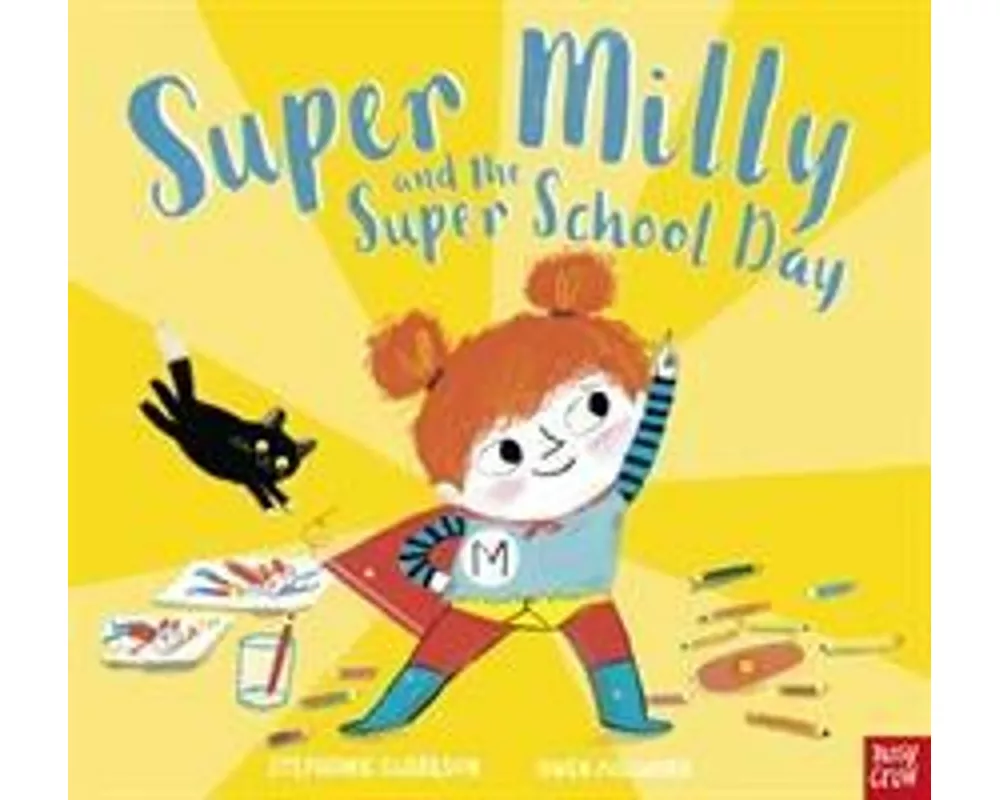Super Milly and the Super School Day