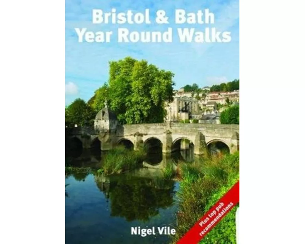 Bristol & Bath Year Round Walks