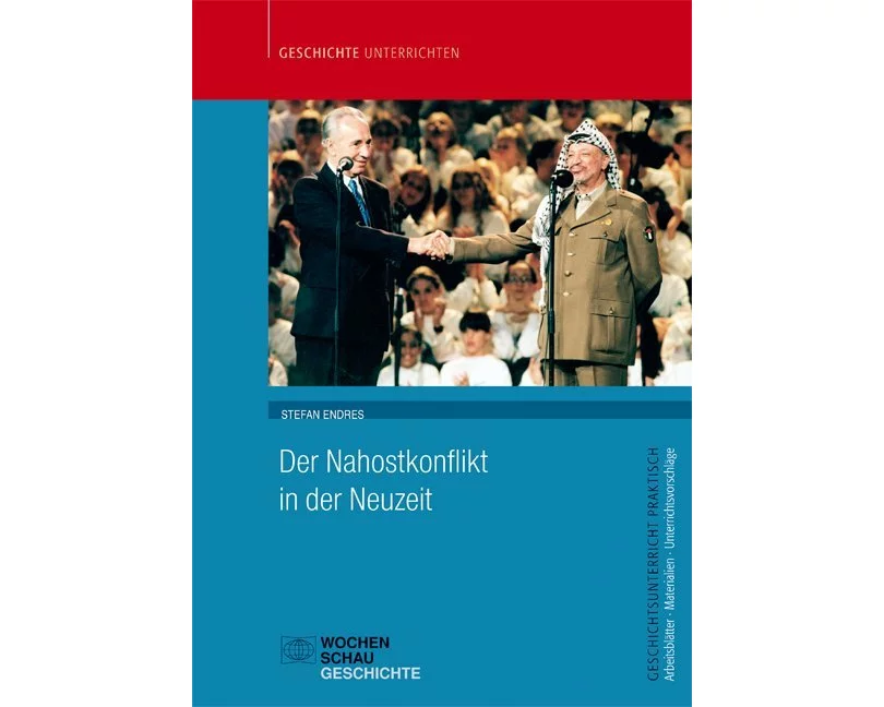 Der Nahostkonflikt in der Neuzeit