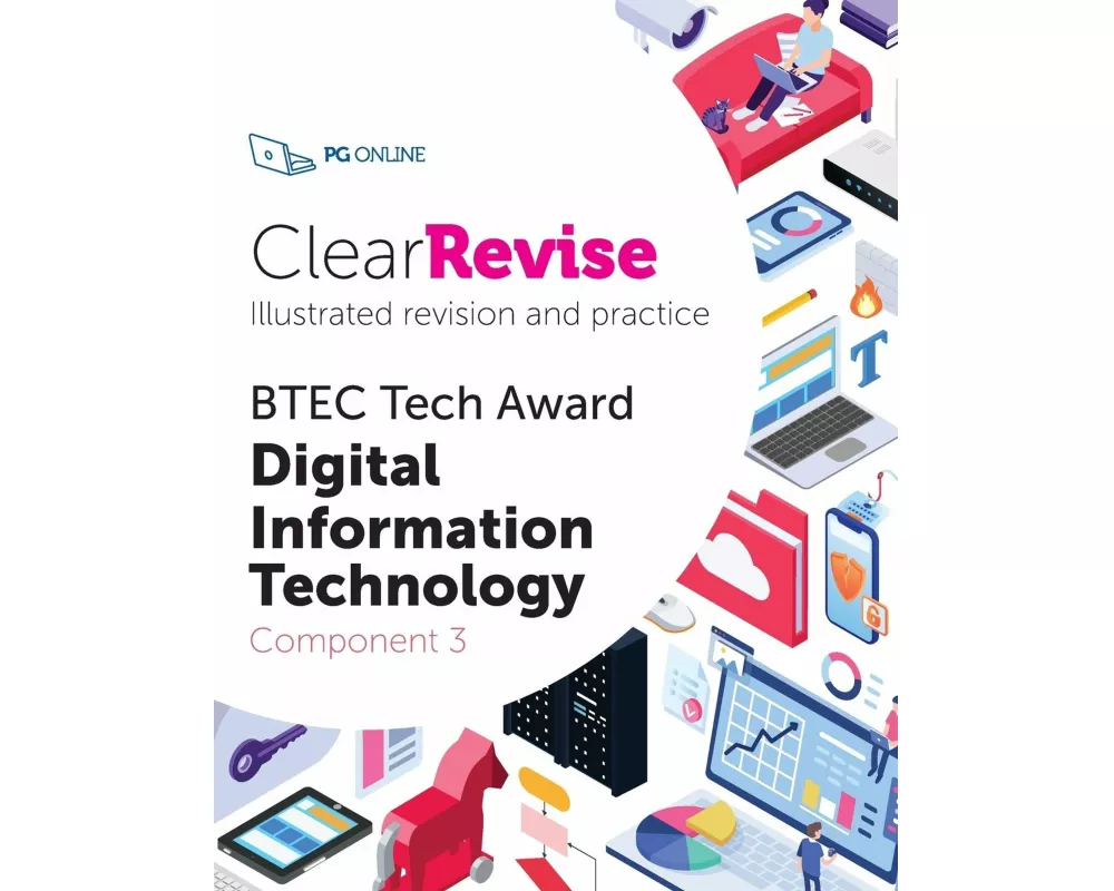 ClearRevise BTEC Tech Award Digital Information Technology Component 3