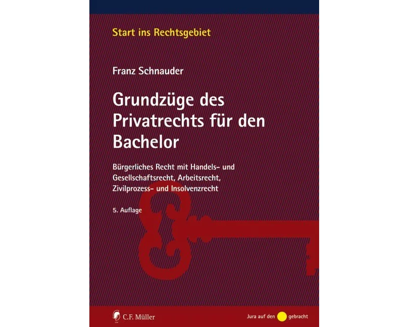 Grundzüge des Privatrechts für den Bachelor