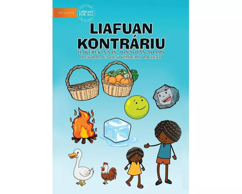 Opposites (Tetun edition) - Liafuan Kontrariu