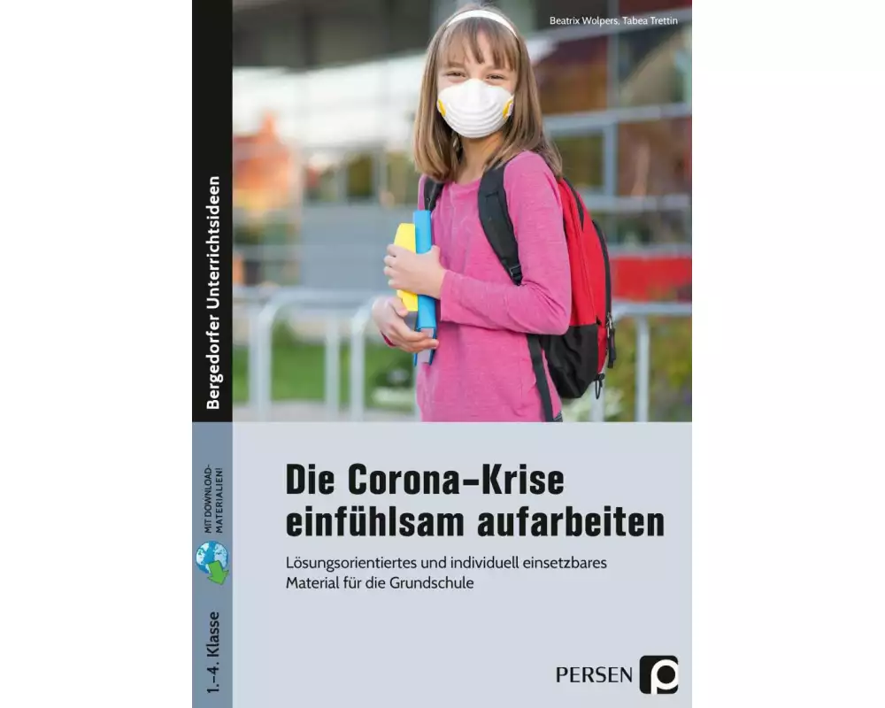 Die Corona-Krise einfühlsam aufarbeiten