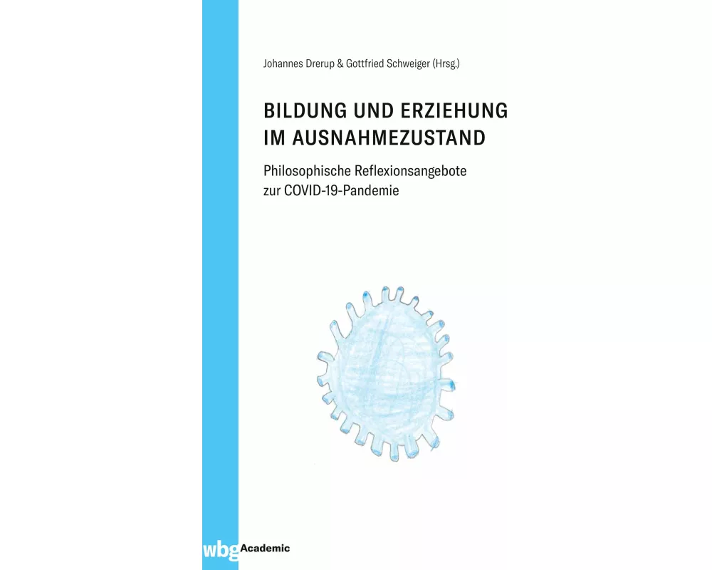 Bildung und Erziehung im Ausnahmezustand