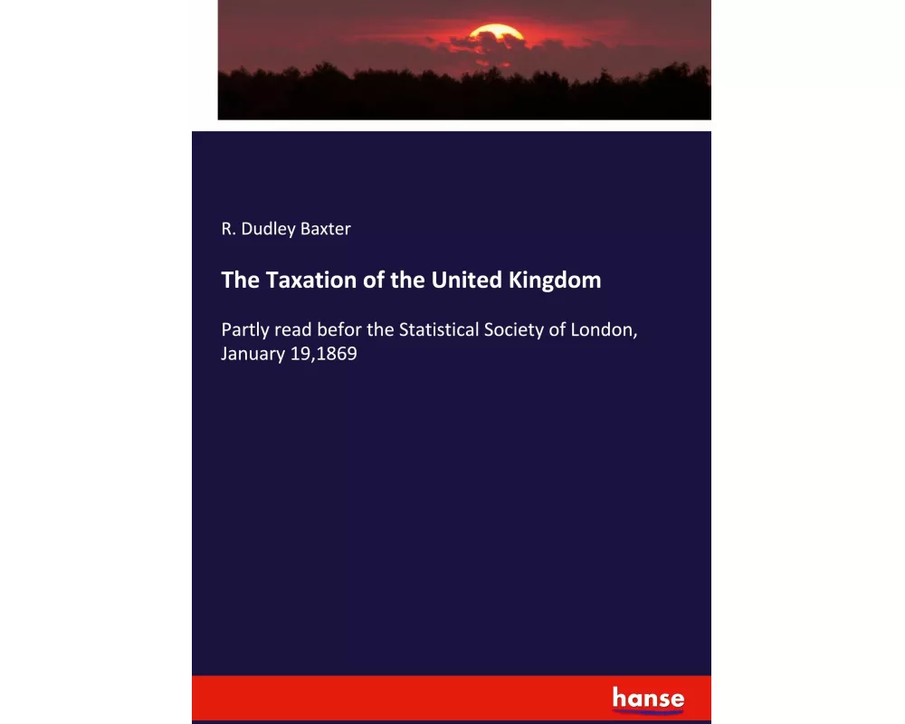 The Taxation of the United Kingdom