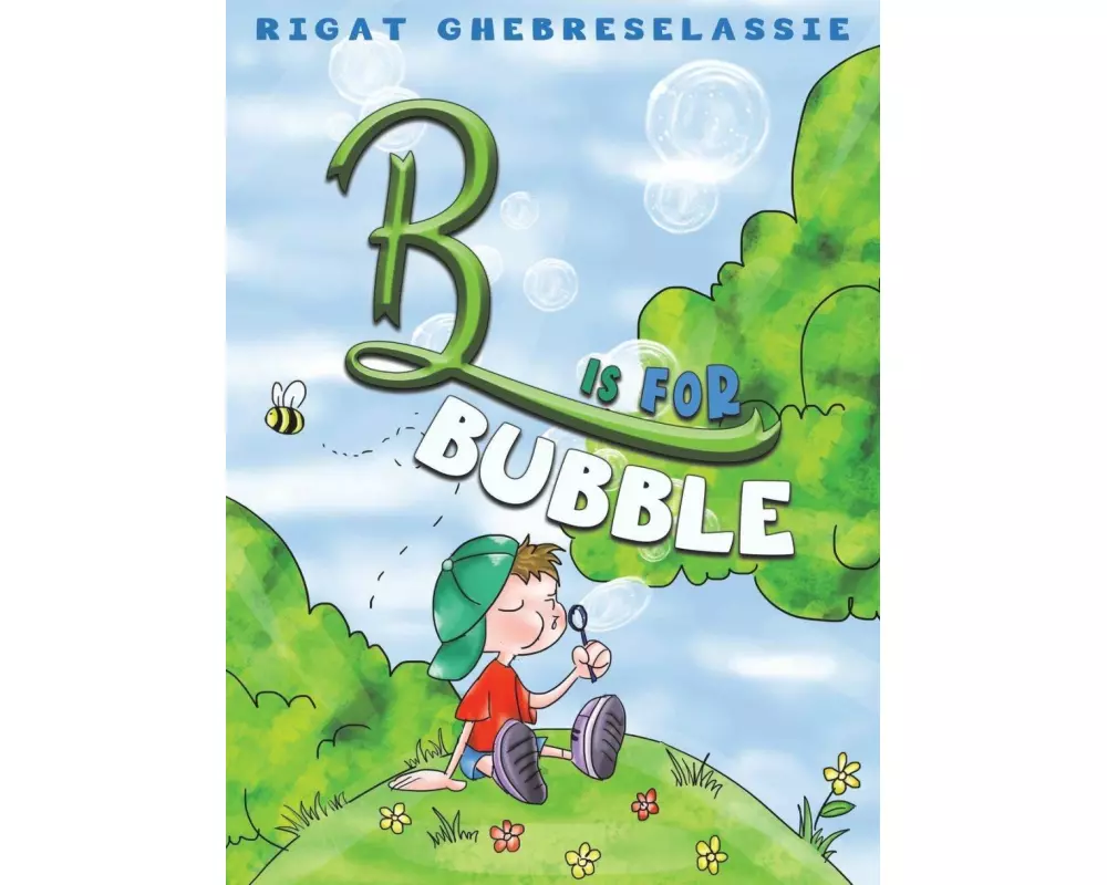 B Is for Bubble