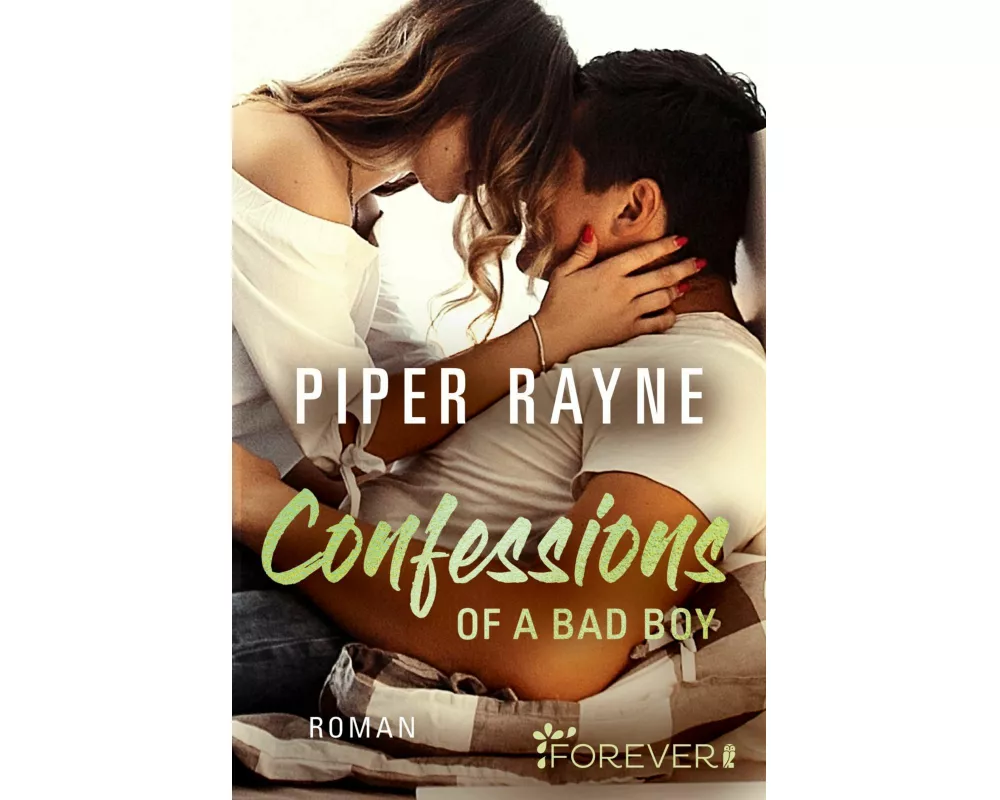Confessions of a Bad Boy (Baileys-Serie 5)