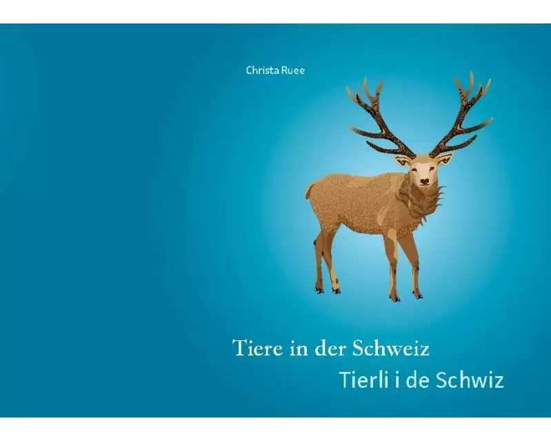 Tiere in der Schweiz