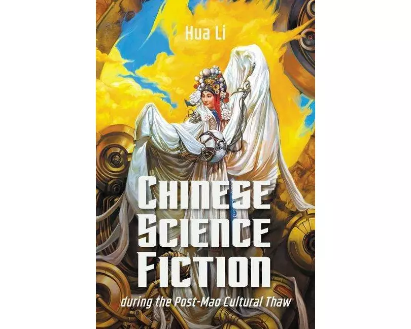 Chinese Science Fiction During the Post-Mao Cultural Thaw