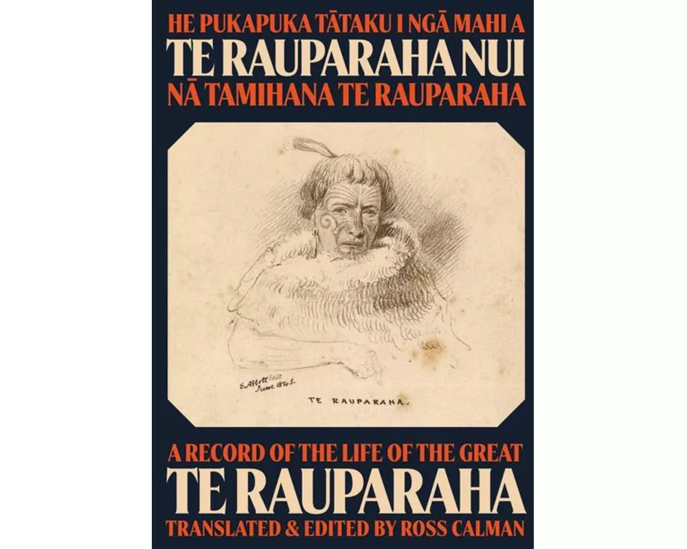 He Pukapuka Tataku I Nga Mahi a Te Rauparaha Nui