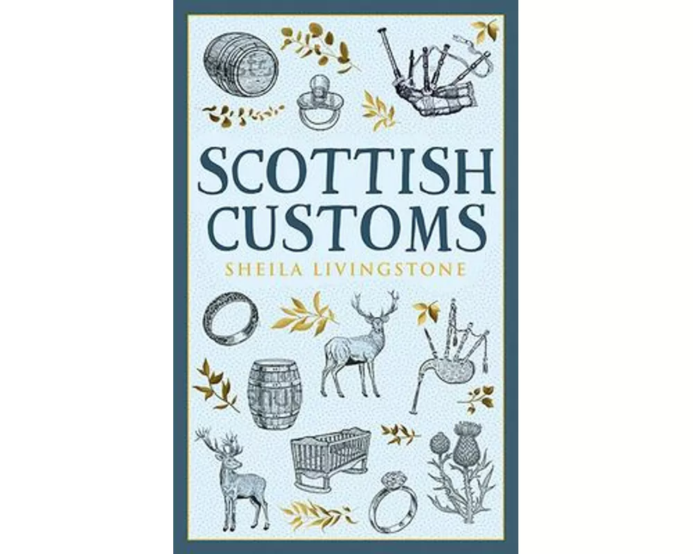 Scottish Customs