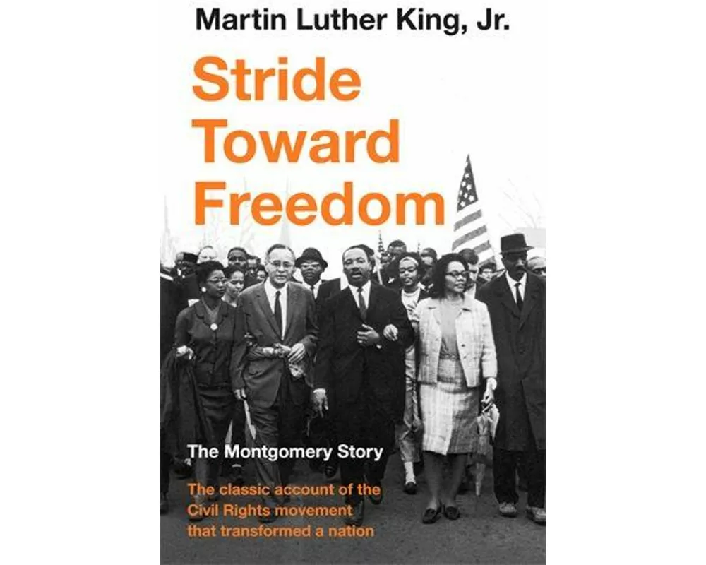 Stride Toward Freedom