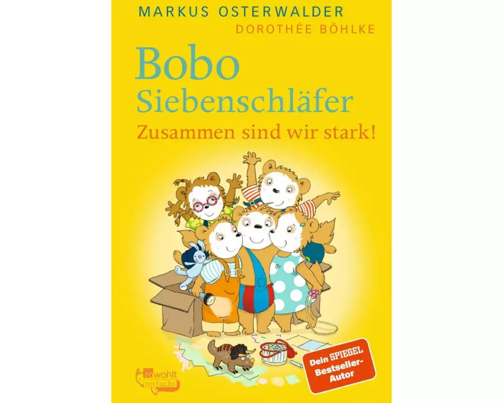 Bobo Siebenschläfer: Zusammen sind wir stark!