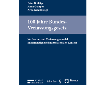 100 Jahre Bundes-Verfassungsgesetz