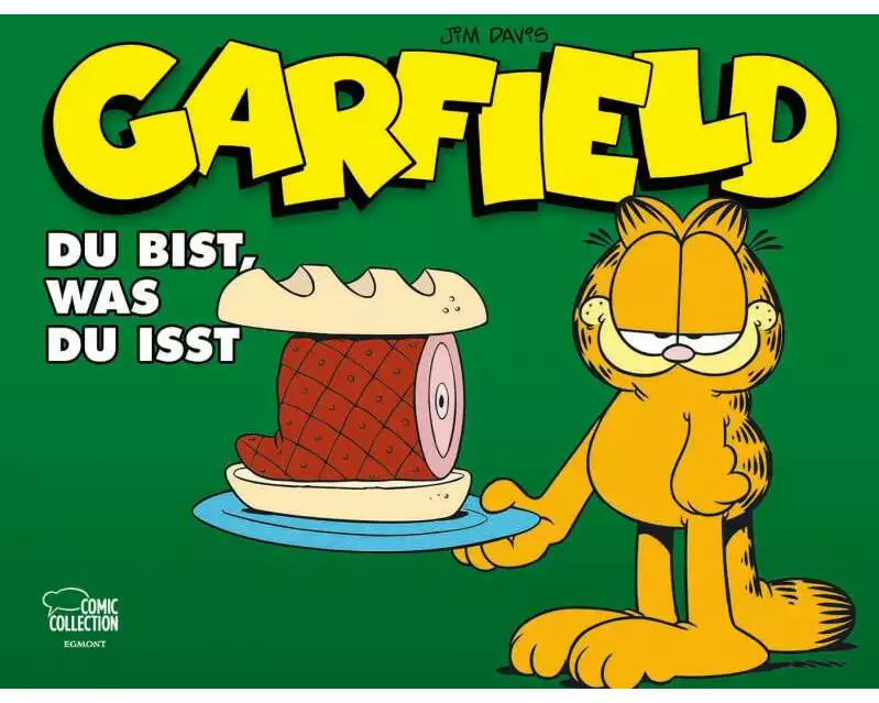 Garfield - Du bist, was du isst