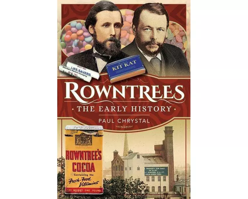 Rowntree's - The Early History