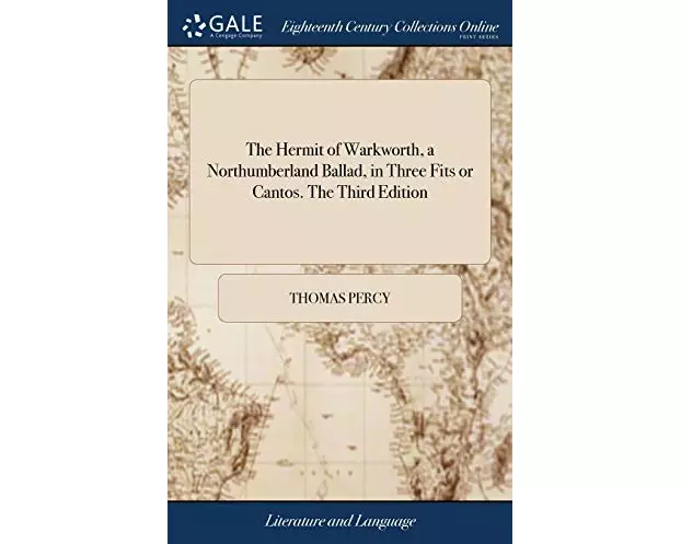 The Hermit of Warkworth, a Northumberland Ballad, in Three Fits or Cantos. the Third Edition