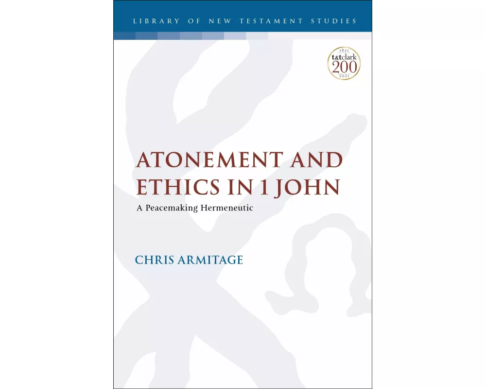 Atonement and Ethics in 1 John