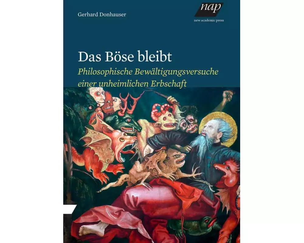 Das Böse bleibt