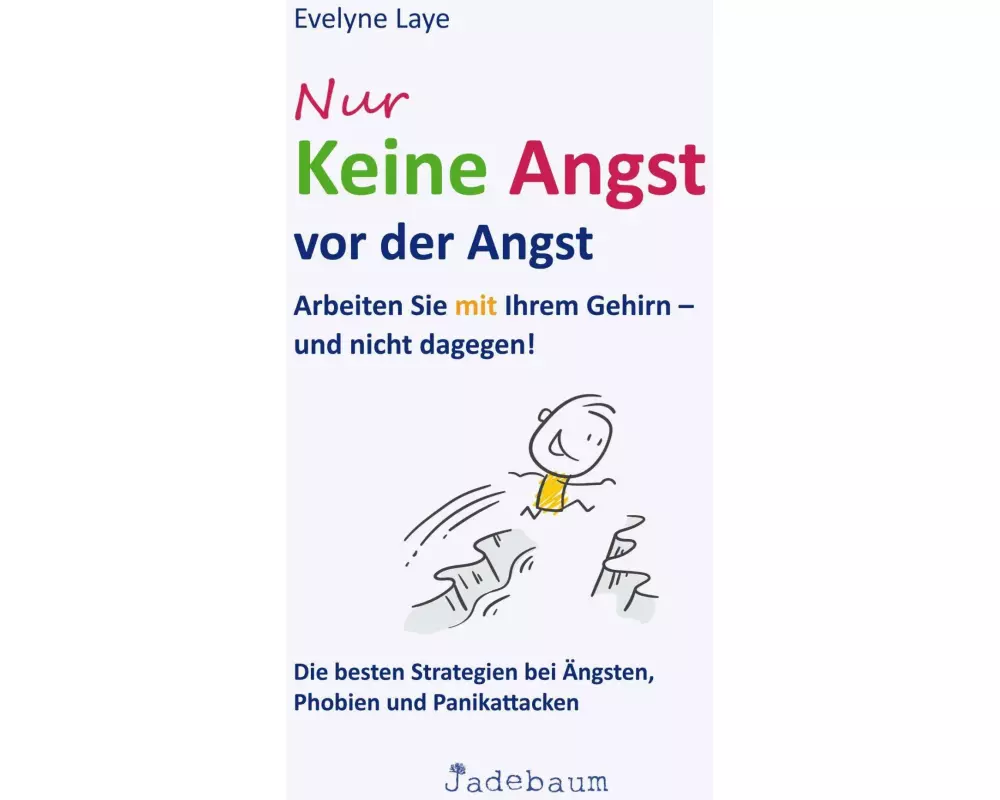 Nur keine Angst vor der Angst