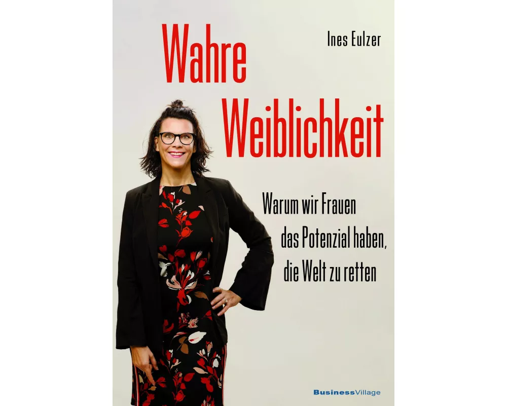 Wahre Weiblichkeit