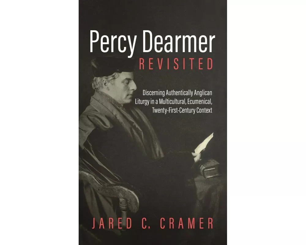 Percy Dearmer Revisited