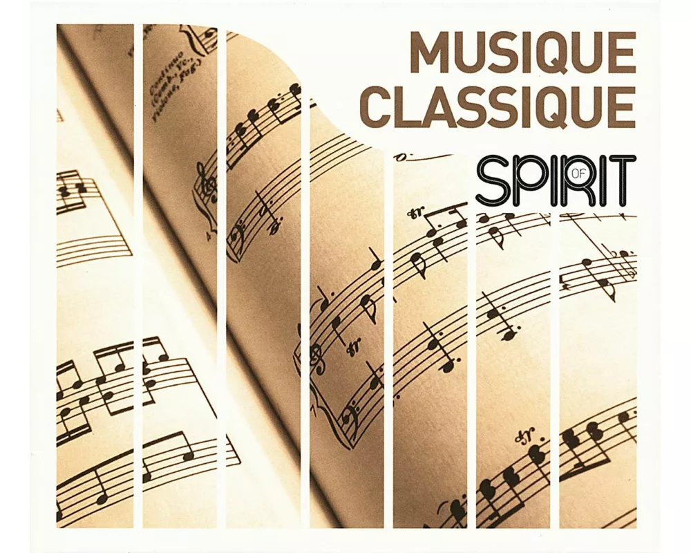 Spirit Of Musique Classique