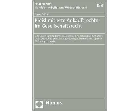 Preislimitierte Ankaufsrechte im Gesellschaftsrecht