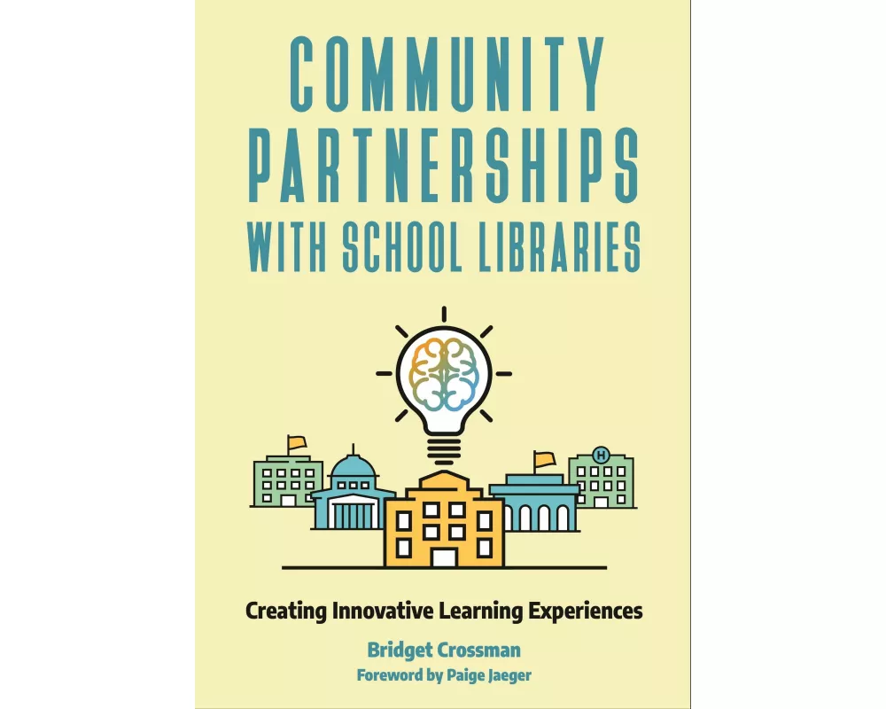 Community Partnerships with School Libraries