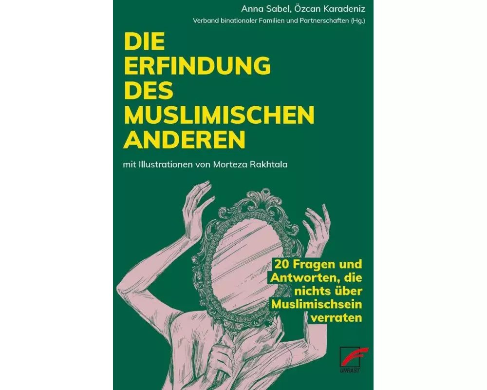 Die Erfindung des muslimischen Anderen