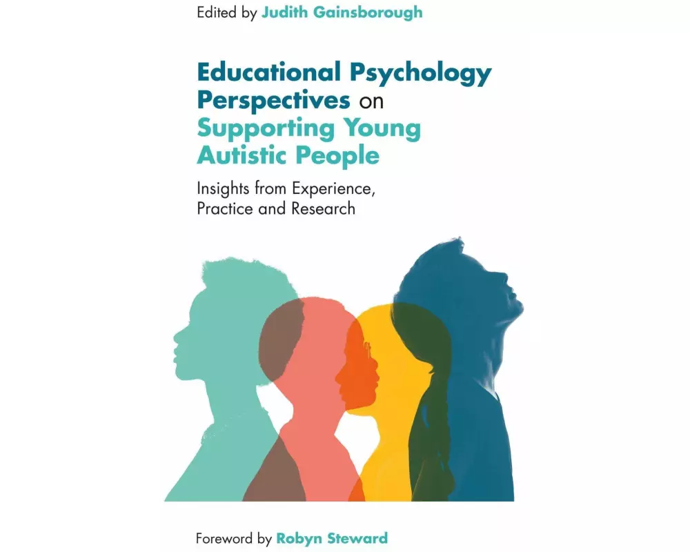 Educational Psychology Perspectives on Supporting Young Autistic People