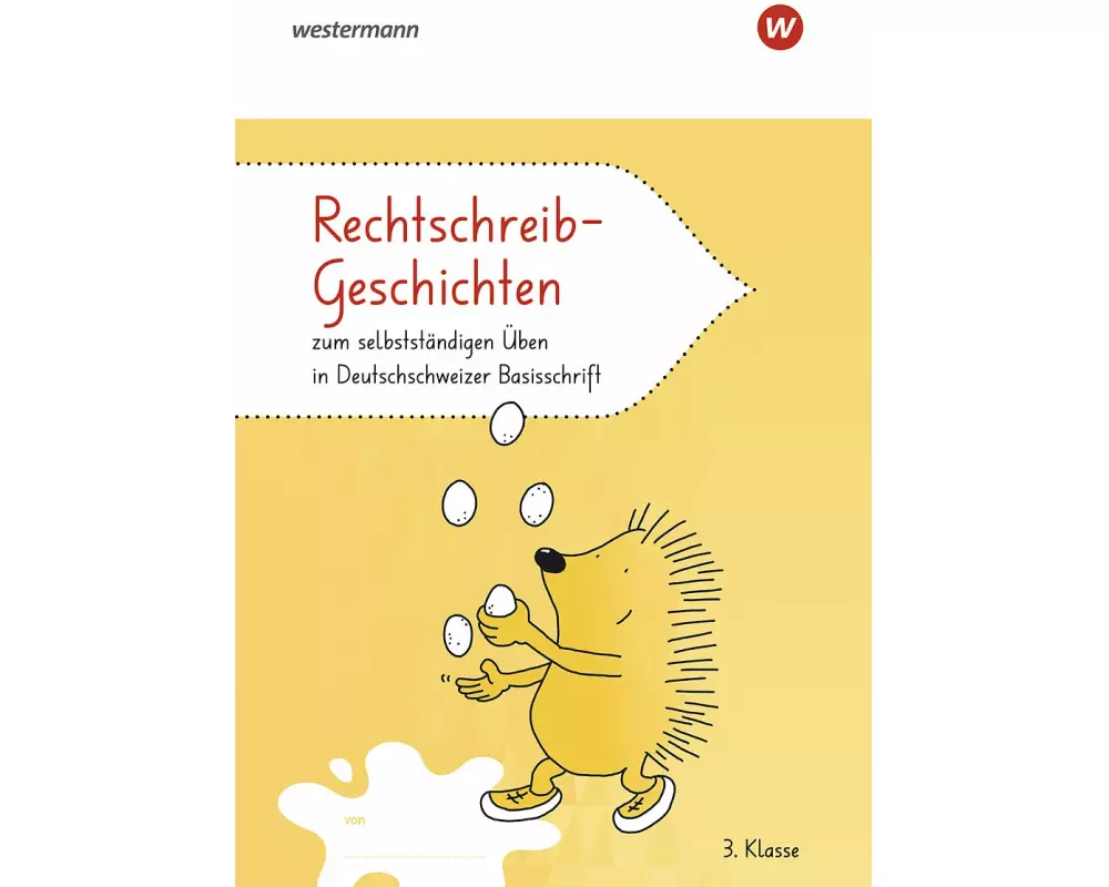 Rechtschreib-Geschichten 3