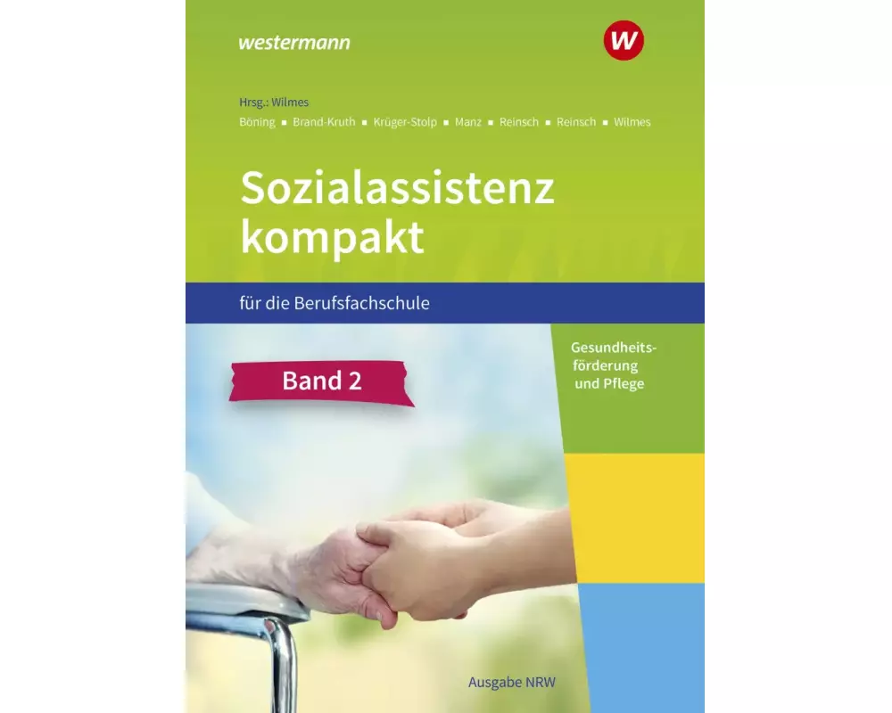 Sozialassistenz kompakt 2. Schulbuch. Für die Berufsfachschule - Ausgabe Nordrhein-Westfalen