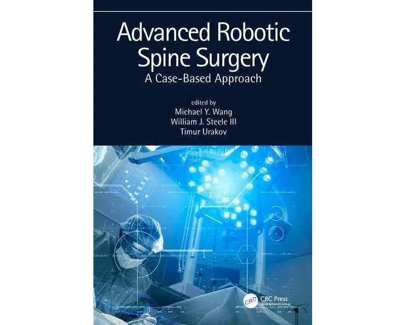 Advanced Robotic Spine Surgery