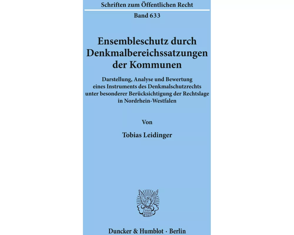 Ensembleschutz durch Denkmalbereichssatzungen der Kommunen