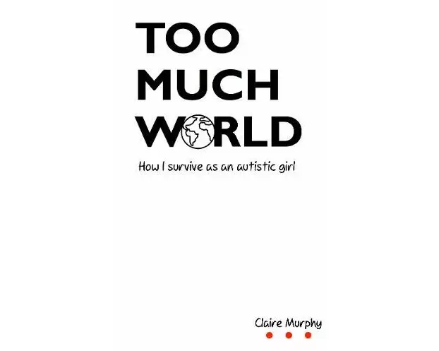 Too Much World
