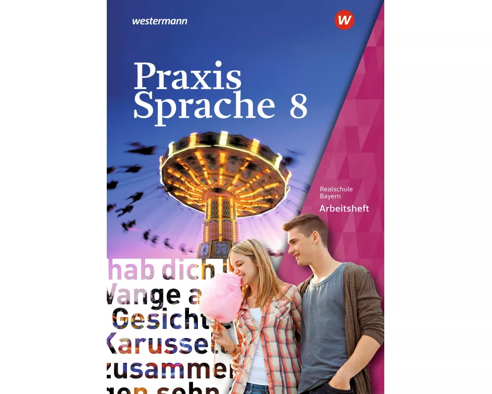 Praxis Sprache - Ausgabe 2016 für Bayern