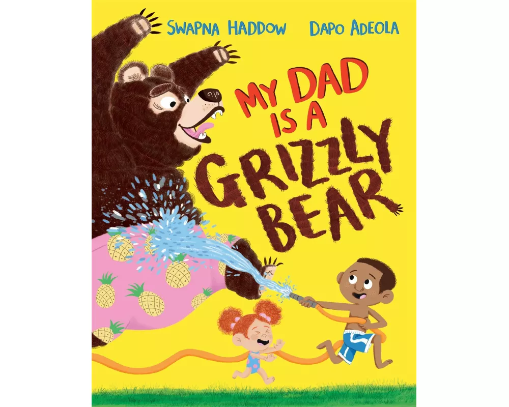 My Dad Is A Grizzly Bear