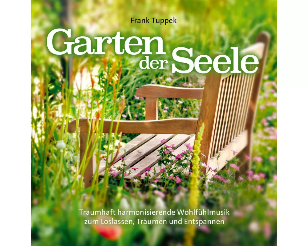 Garten der Seele